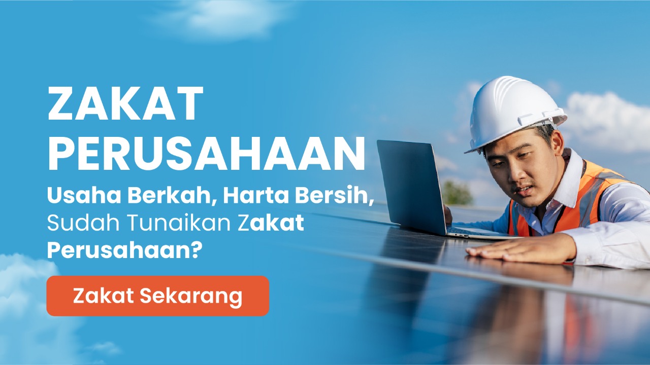 Usaha Berkah, Harta Bersih, Mari Tunaikan Zakat Perusahaan banner