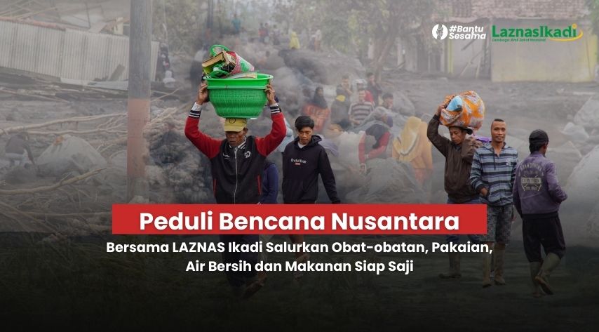 Peduli Bencana Nusantara Bersama LAZNAS Ikadi banner