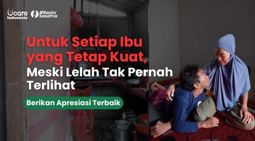 Cinta Ibu Abadi, Berikan Apresiasi Terbaik Untuk Ibu Pejuang Nafkah banner