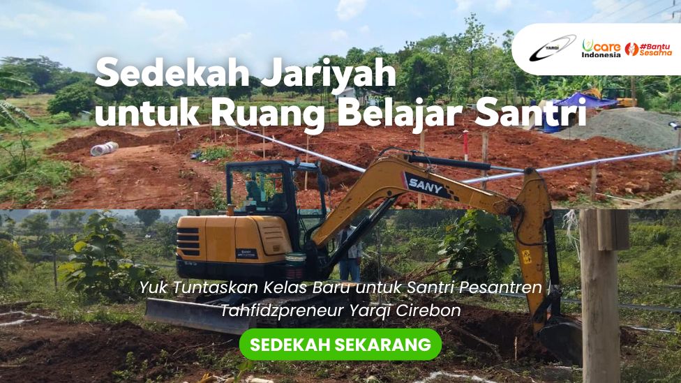 Pembangunan Kelas Pondok Pesantren Tahfidzpreneur YARQI banner