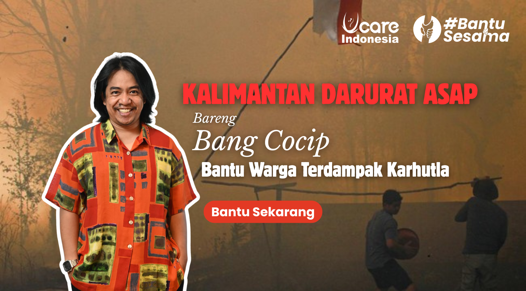 Kalimantan Darurat Asap, Yuk Bantu Warga Terdampak banner